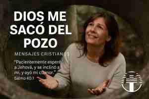 Dios Me Sacó del Pozo